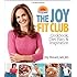 Joy Fit Club: Cookbook, Diet Plan & Inspiration