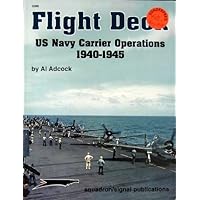 Flight Deck: US Navy Carrier Operations, 1940-1945 - Aircraft Specials series (6086)