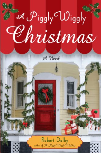 A Piggly Wiggly Christmas (Piggly Wiggly Novels)