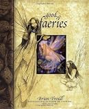 Good Faeries; Bad Faeries