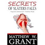 Secrets Of Slaters Falls