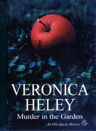 Murder in the Garden (Ellie Quicke Mystery Series #5)
