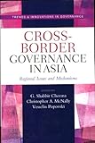 Cross-border governance in Asia : regional issues and mechanisms