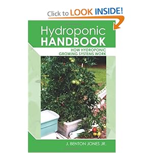 Hydroponic Handbook: How Hydroponic Growing Systems Work [Paperback]
