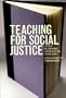 Teaching for Social Justice: A Democracy and Education Reader