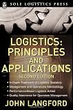 Logistics: Principles and Applications, 2nd Ed. (McGraw-Hill Logistics Series)