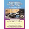 British Buses and Trolleybuses 1950s-1970s: South East & East Anglia v. 7 (Road Transport Heritage)
