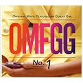 OMFGG: Original Music Featured on Gossip Girl (Soundtrack)