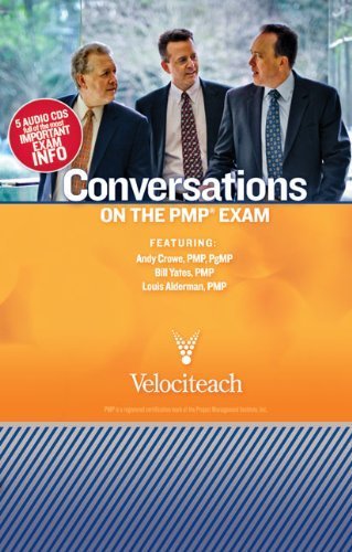 Conversations on the PMP Exam by Andy Crowe (2010-09-01)