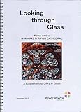 Looking through glass : notes on the windows in Ripon Cathedral : a supplement to Glory in glass