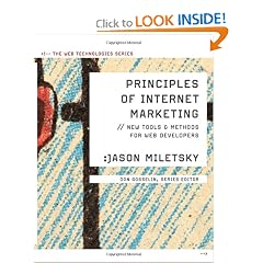 Principles of Internet Marketing: New Tools and Methods for Web Developers (Web Technologies)