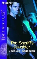 The Sheriff's Daughter (Harlequin Intrigue Series)