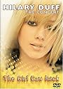 Hilary Duff - The Concert - The Girl Can Rock