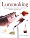 Book Luremaking: The Art and Science of Spinnerbaits, Buzzbaits, Jigs, and Other Leadheads