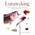 Luremaking: The Art and Science of Spinnerbaits, Buzzbaits, Jigs, and Other Leadheads