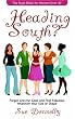 Heading South? the Style Bible for Women over 40