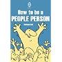How to Be a People Person