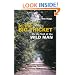 In the Big Thicket : On the Trail of the Wild Man : Exploring Nature's Mysterious Dimension