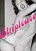 Books : Striptease: From Gaslight to Spotlight