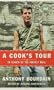 A Cook's Tour: In Search of the Perfect Meal