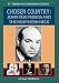 Chosen Country: John Dos Passos and the Northern Neck (Home Use)