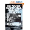 How New York Stole the Idea of Modern Art: Abstract Expressionism, Freedom and the Cold War
