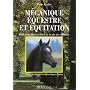 M�canique �questre et �quitation de P. Pradier