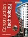 Construction Technology: Analysis and Choice