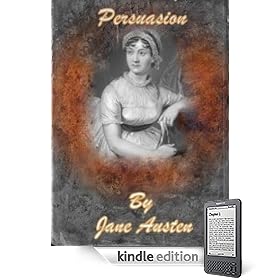 Persuasion (Preferred Kindle Edition)