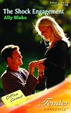 The Shock Engagement (Harlequin Romance)