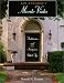 San Antonio's Monte Vista: Architecture and Society in a Gilded Age