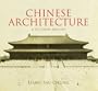 Chinese Architecture: A Pictorial History (Dover Architecture)