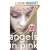 Angels in Pink: Raina's Story (Lurlene McDaniel (Mass Market))