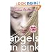 Angels in Pink: Raina's Story (Lurlene McDaniel (Mass Market))