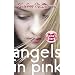 Angels in Pink: Raina's Story