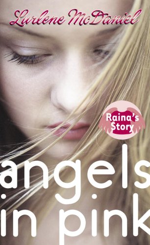 Angels in Pink: Raina