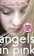Angels in Pink: Raina's Story (Angels in Pink)
