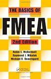 The Basics of FMEA, 2nd Edition
