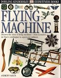 FLYING MACHINE (DK Eyewitness Books)