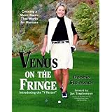 Venus on the Fringe