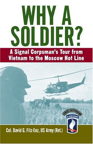 Why a Soldier?: A Signal Corpsman
