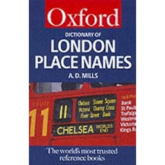 A Dictionary of London Place-Names (Oxford Paperback Reference)