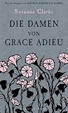 Die Damen von Grace Adieu: Erz&auml;hlungen - Susanna Clarke