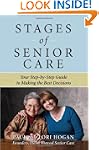 Stages of Senior Care: Your Step-by-S...