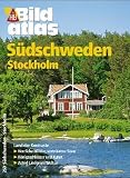 Bildatlas Suedschweden. Stockholm.