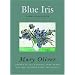 Blue Iris: Poems and Essays