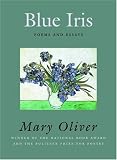 Blue Iris: Poems and Essays