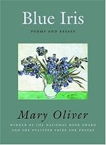 Blue Iris: Poems and Essays