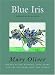 Blue Iris: Poems and Essays