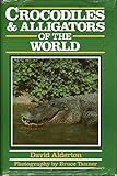 Crocodiles & alligators of the world